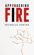 Approaching Fire