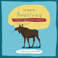 Awesiyag. Ojibwe.