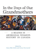 In The Days of Our Grandmothers