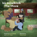 ka-aciwikicik / The Move