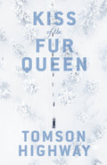 Kiss of the Fur Queen Penguin Modern Classics Edition