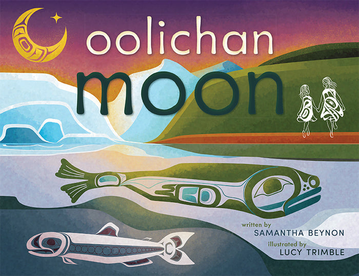 Oolichan Moon (HC)