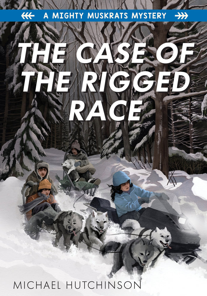 The Case of the Rigged Race : A Mighty Muskrats Mystery. 4.
