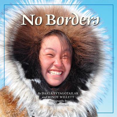 The Land is our Storybook: No Borders