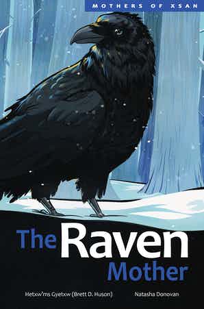 The Raven Mother- Mothers of Xsan Vol 6