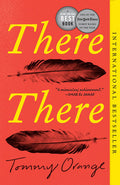 There There : A novel (PB)