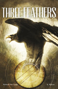 Three Feathers: A Graphic Novel