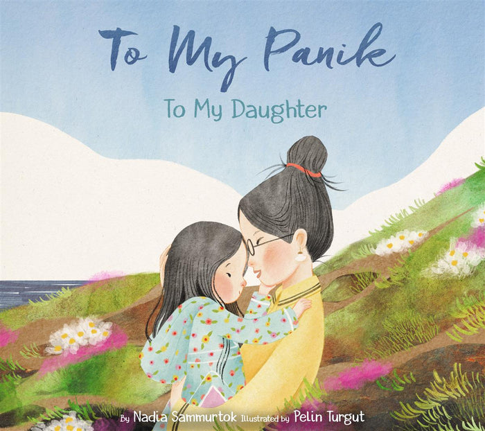 To My Panik: To My Daughter (HC)