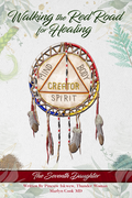 Walking the Red Road for Healing : The Seventh Daughter