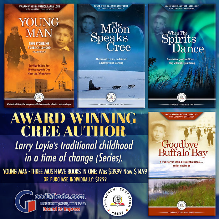 Young Man: True Stories of a Cree Childhood